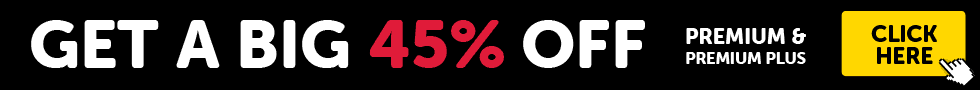Get 45% OFF Premium & Premium PLUS